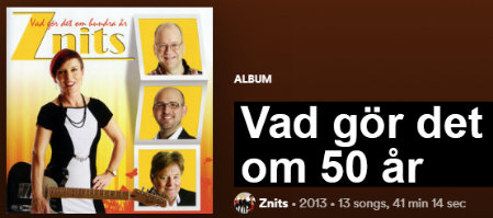 Znitz album Vad gör det om 50 år